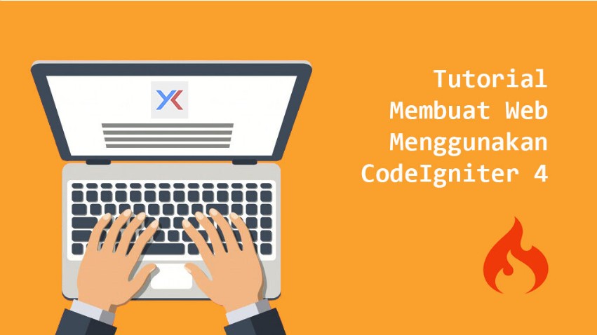Tips Cepat Membuat Aplikasi Web dengan CodeIgniter 4 (CI4)