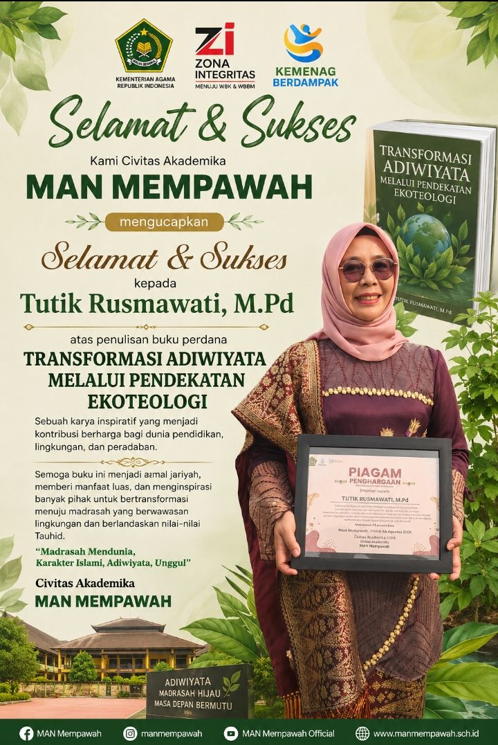 Dari Literasi Menuju Aksi Hijau: Kepala MAN Mempawah Hadirkan Gagasan Transformasi Adiwiyata Berbasis Ekoteologi